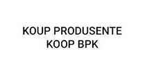 Koup Produsente Koop